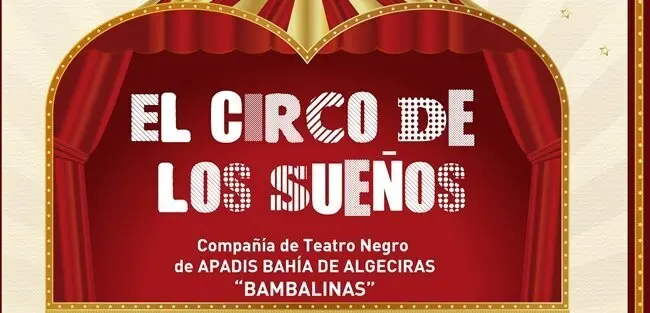 EL CIRCO DE LOS SUE&Ntilde;OS